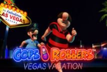 Cops n Robbers Vegas Vacation slot